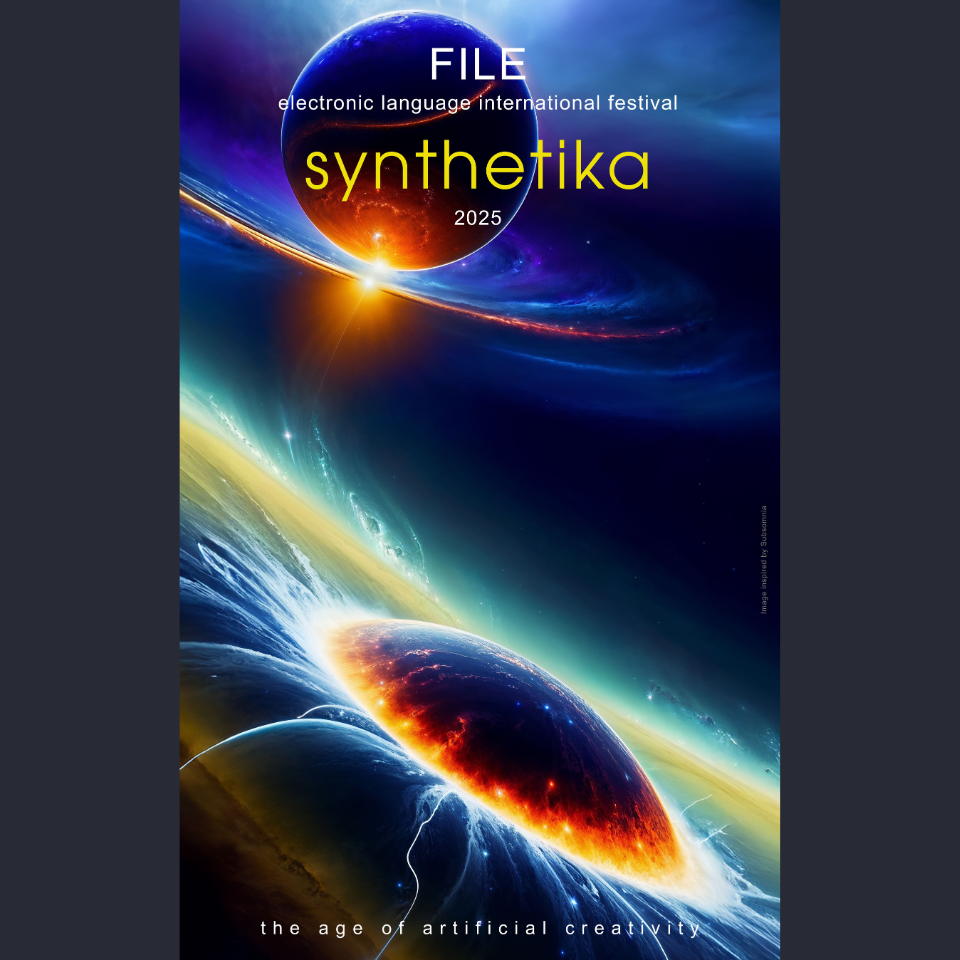 Promo image for FILE SÃO PAULO 2025: SYNTHETIKA – Art and Technology